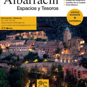 «Albarracín, Espacios y Tesoros» Visitas guiadas + Catedral